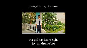 16 reactions | When  fat girl transforms into  beautiful girl ဝတုပ်ကောင်မလေးကချောမောသောကောင်လေးအတွက်ဝိတ်လျှော့တယ် The eighth day of a week #cr | Home Series Lover | Facebook