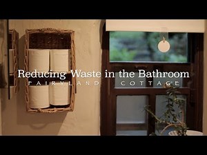 Zero Waste Bathroom Swaps - Minimal & Natural
