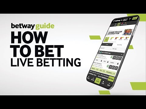 Betway Guide: How to Bet - Live Betting
