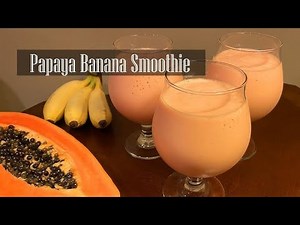 How To Make Papaya Banana Smoothie | Papali Smoothie Recipe| Banana smoothie Recipe