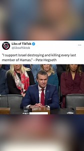 18K views · 1.4K reactions | "I support Israel destroying and killing every last member of Hamas." - Pete Hegseth | Libs of Tik Tok | Facebook