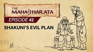To take revenge on Pandavas for his humilation at Indraprastha, Duryodhan seeks advice from Shakuni who then masterminds a deadly plan. | Epified