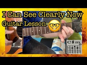 I can see clearly now guitar lesson with lyrics