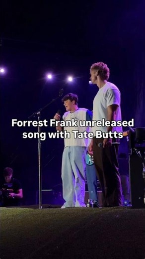 FORREST FRANK, TATE BUTTS - SOMEBODY PRAYED 🙏