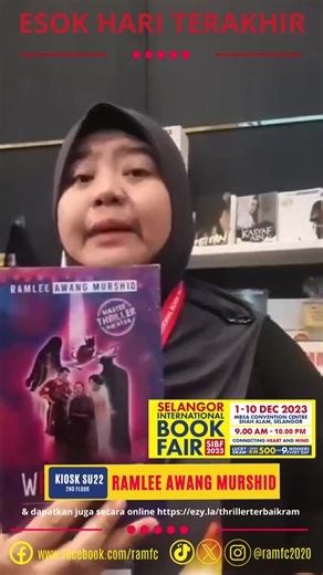 Terima kasih pada Tuan Muhamad Harris Nasril sudi singgah ke Kiosk SU22 Ramlee Awang Murshid. Esok Hari Terakhir, jemput hadir semua ke Pesta Buku Antarabangsa Selangor (SIBF) 2023. Kiosk Master Thriller Malaysia berada di tingkat 2, MBSA Convention Center, Subang Jaya, Selangor. In Shaa Allah, Tuan Ramlee akan bersama-sama esok pada sebelah petang. Jom datang beramah mesra dan dapatkan novel terbaru Siri Kembara 2 Laksamana Sunan: Bertualang Merantau Sukma, Berkelana Meraga Jiwa. #ramleeawangmu