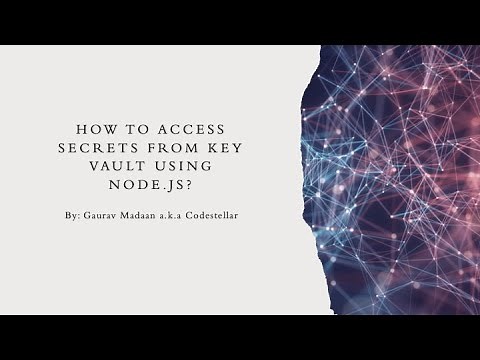 How to access secrets from Azure KeyVault using nodejs?