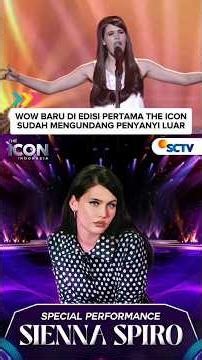Sienna Spiro Tampil Menghipnotis Audiens Di The Icon Indonesia SCTV
