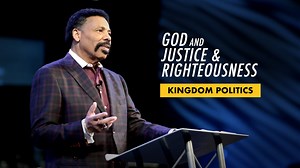 Kingdom Politics Sermon Series, Message 8: God and Justice & Righteousness (October 25) | Tony Evans