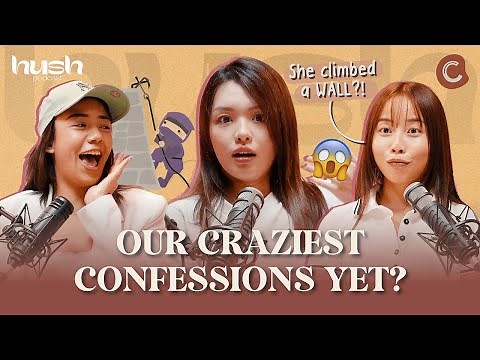 We listen & we don't judge – Exposing our WILDEST secrets | Hush Podcast
