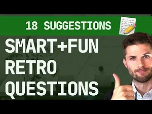 18 Fun & Smart Questions for Your Sprint Retrospective