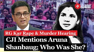 Aruna Shanbaug Case: CJI Chandrachud Cites The Case During RG Kar Rape And Murder Hearing #Arunashanbaug #kolkata #rgkarhospitalnewsupdate #rgkarcasenews #kolkataladydoctormurder #kolkatadoctorsmurder | Indian Express