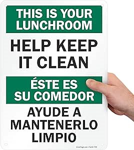 SmartSign 14 x 10 inch “This Is Your Lunchroom - Help Keep It Clean” Bilingual Sign, Digital Printing, 55 mil HDPE Plastic, Green, Black and White, Made in USA