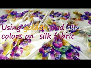 How to paint using golden and silver color on silk fabric || Silk fabric painting