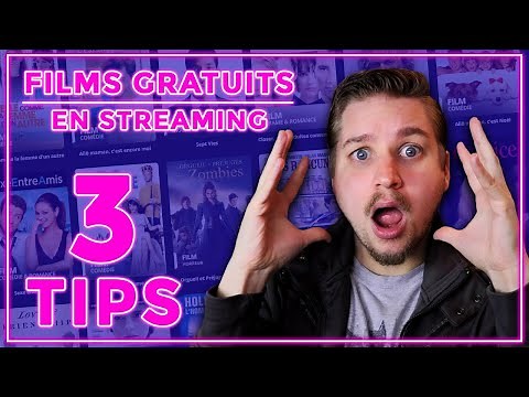 FILMS GRATUITS ET COMPLETS - 3 SITES DE STREAMING LEGAUX