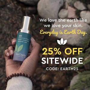 Happy Earth Day! Take 25% off sitewide with code EARTH25. We love the earth like we love your skin! #bioclarity #earthday #earthdaysale | bioClarity