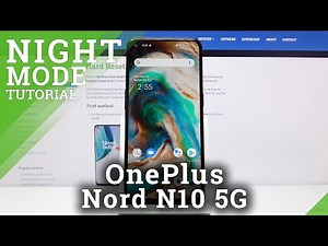 How to Activate Night Mode in OnePlus Nord N10 5G – Reading Mode