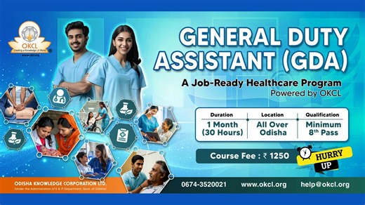 General Duty Assistant (GDA) Course | A Job-Ready Healthcare Program | Powered by OKCL Duration: 1 Month (30 Hours) Eligibility: Minimum Class 8 Pass Location: Available at all OKCL ALCs across Odisha Course Fee: ₹1250/- only Build your career in the healthcare sector with hands-on skills like assisting nurses, patient care, monitoring vitals, and more. For Admission: Contact your nearest OKCL Authorized learning center Find Your Nearby Center - https://solarex.mkcl.org/.../rptDistr.... For Cour