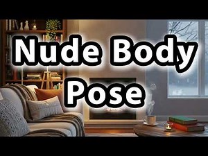 What does Nude Body Pose mean | Nude Body Pose meaning explained