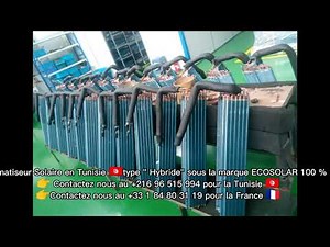 Climatisation solaire en Tunisie 🇹🇳 type " Hybride " sous la marque ECOSOLAR 🇨🇵