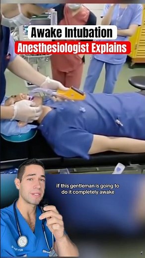 Doctor Explains: awake intubation
