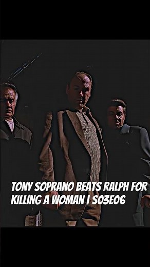 Tony Soprano Beats Ralph for Killing a Woman | S03E06 Analysis [4KRemastered] #shorts #sopranos