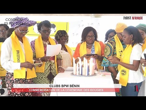 CLUBS BPW BÉNIN : COMMÉMORATION DE LA CÉRÉMONIE DES BOUGIES