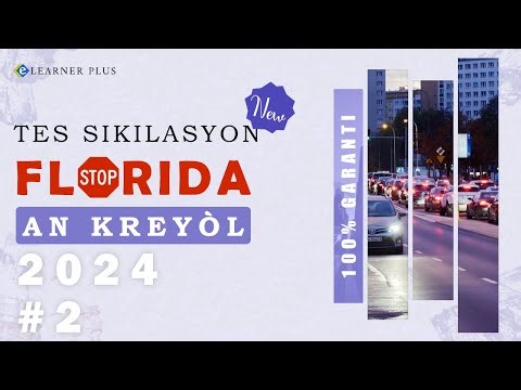 Florida Driving Test in Creole 2024 Part #2