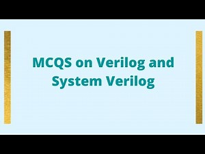 MCQs on Verilog and System Verilog #verilog