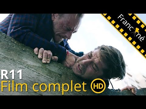 R11 | Action | HD | Film complet en français