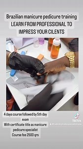 Brazilian manicure pedicure training LEARN FROM PROFESSIONAL TO IMPRESS YOUR CILENTS This course duration is 4 days practice followed by 5th day exam - course fee 2500 qrs All tools matrials are provided by the academy | Sabi & Sky Makeup Training Center