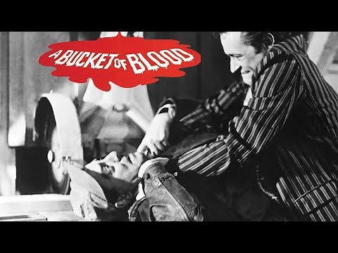 A Bucket of Blood (1959) | Full Movie | Dick Miller | Antony Carbone