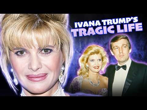 The Tragic, True Story of Donald Trump's First Wife Ivana