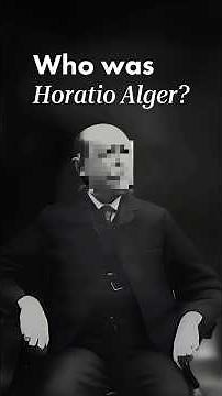 Horatio Alger’s ‘Ragged Dick’ and the American Dream
