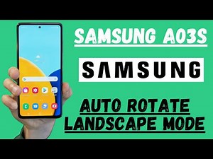 Samsung A03s:Auto Rotate-Landscape Mode in Samsung galaxy A03s how to auto rotate✔️