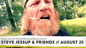 ONE NIGHT ONLY Steve Jessup (AKA The DUI Lawnmower Guy) returns to Stand Up Live August 25! You caught his insanely viral videos and stream his mega hit show Whiskey Weed Women, now grab your tickets and catch Steve LIVE on stage. Tix and info--> https://bit.ly/SUL_Jessup | Huntsville Levity Live | Facebook