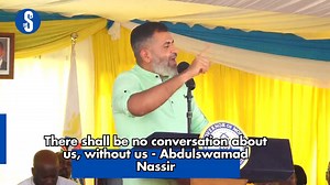 "No one is denying growth, no one is denying development but, we will not be part and person of a conversation that the people of Mombasa have been sidelined." says Mombasa Governor Abdulswamad Nassir over the privatization of KPA. | The Star, Kenya