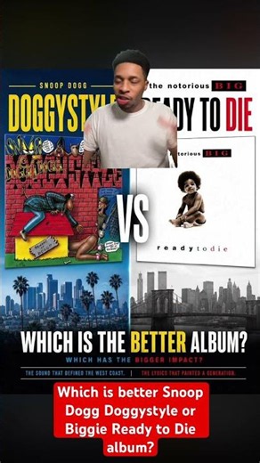 Which is better Snoop Dogg Doggystyle or Biggie Ready to Die album? #snoopdogg #doggystyle #music
