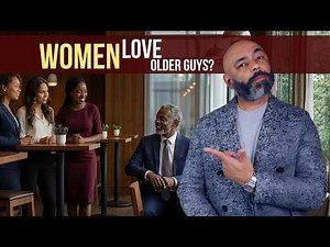 10 Reasons Women Love Older Men