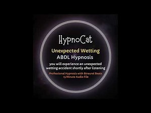 PREVIEW HypnoCat Unexpected Wetting ABDL Diaper Hypnosis (Age Play, Regression, Incontinence Hypno)