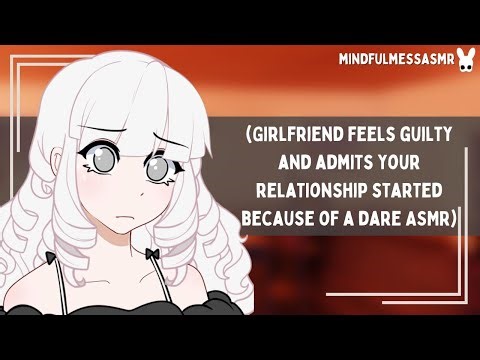 I Need To Confess Something (Girlfriend ASMR)