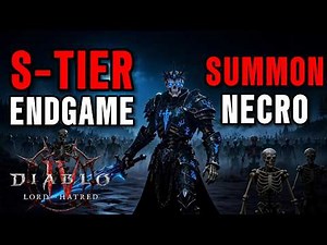 S13 BEST Summon Necro Endgame Build (INSANE DPS) | Diablo 4 Lord of Hatred Necromancer Guide SKULM