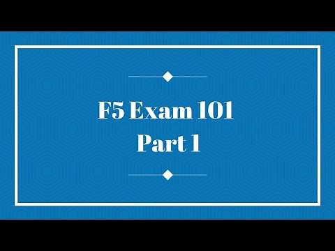 BIG-IP F5 Exam 101 Part 1: Detailed Overview of F5 101 Exam