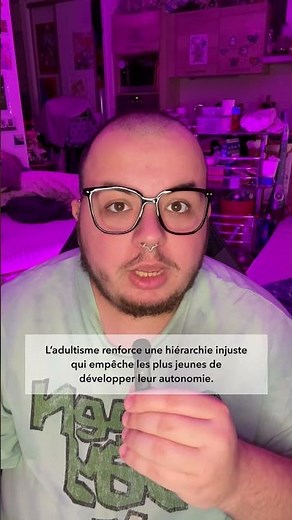 C’est quoi l’adultisme ?