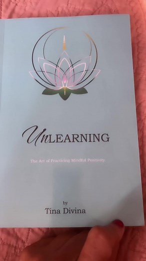 “Unlearning: The Art of Practicing Mindful Positivity” Available NOW at Barnes & Noble, Amazon, Goodreads, Apple Books, Walmart, and other book retailers. #Author Tina Divina #Unlearningthebook #mindfulness #positivity #selfhelpbooks #tinadivina #blackauthors #faithfirst. Purchase Now | Franchise Nicole | Facebook