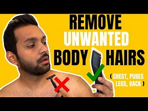 FULL BODY MANSCAPING GUIDE (Chest, Pubes, Legs, Back) | How To Remove Unwanted Body Hair | ANKIT TV