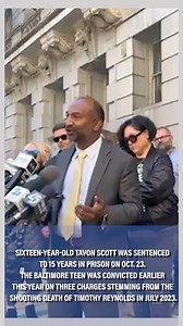 Sixteen-year-old Tavon Scott was sentenced to 15 years in prison on Oct. 23. The Baltimore teen was convicted earlier this year on three charges stemming from the shooting death of Timothy Reynolds in July 2023 Watch the full livestream on Facebook  #AfroNews | Afro-American Newspapers | Facebook