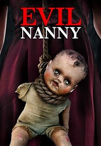 Evil Nanny (2016)
