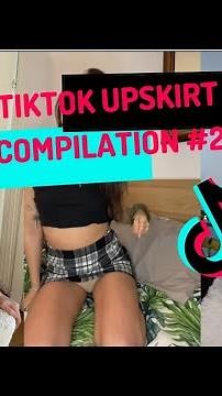 TikTok Upskirt compilation #2