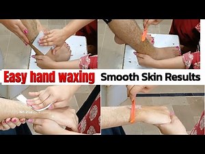 Wax Step by Step | Normal Wax at Home(Easy Hand Waxing Tips)