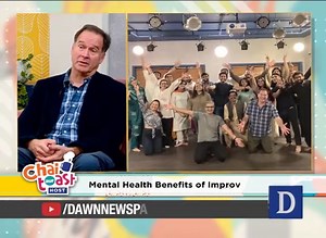 Laughing Matters: Improvisation and Mental Health | Relationship Between Improvisational Theatre & Mental Health | Mental Health Benefits of Improv | Dr. Jim Robinson & Qasim Ovais #ChaiToastAurHost #DawnNews #9AM #MorningShow #AmnaMalik #RefreshYourMornings #BreakfastShow | Chai, Toast aur Host